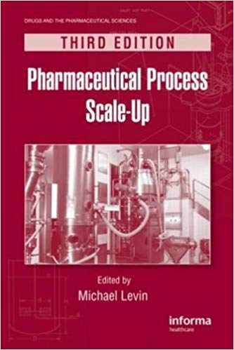 دانلود کتاب Pharmaceutical Process Scale-Up 3rd Edition